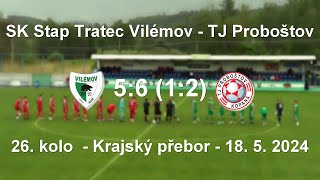 SK Stap Tratec Vilémov - TJ Proboštov 5:6 (1:2)