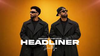 Headliner (desi Mix) - Navaan Sandhu | Dj Nick Dhillon | Lyrical | Latest Punjabi Songs 2026