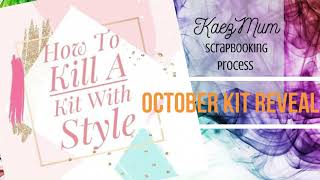 How To Kill A Kit with Style October Kit Building [Scrapbooking Kit][Fall and Halloween][Series]