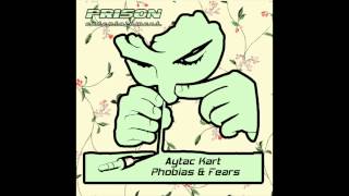 Aytac Kart - Phobias & Fears (Moe Turk remix) Resimi