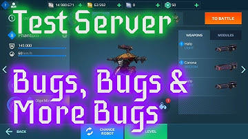 War Robots Test Server - Update 5.6 (Bugs Bugs and More Bugs) - October 27, 2019