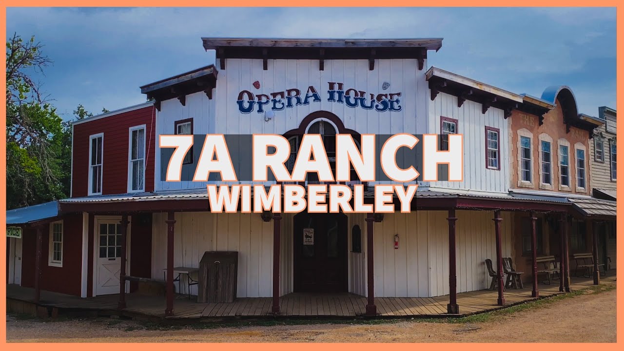 7A Ranch and Resort, Wimberley: Inside look at a western town in the ...