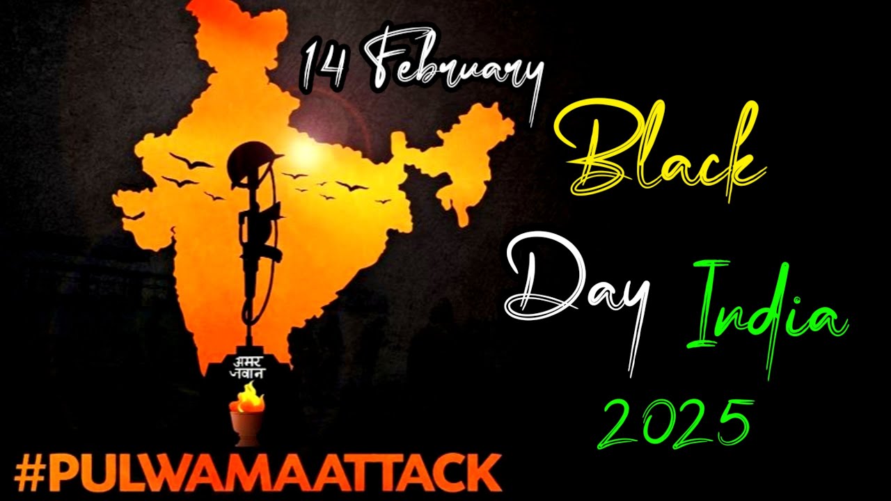 Black Day 2025 | 14 February Black Day Status 2024 |Pulwama Attack Status | Black Day Status