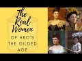 Who are the real women in the gilded age hbo season 1