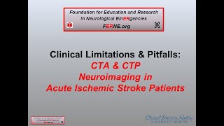Clinical Limitations & Pitfalls. CTA and CTP Neuroimaging in Acute Ischemic Stroke Patients 011