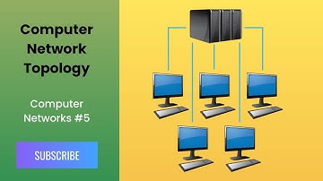 Computer Network Topology | Computer Networks #5