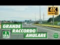4K | GRANDE RACCORDO ANULARE di Roma - Autostrada A90 | Real time