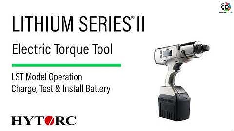 HYTORC LITHIUM SERIES II (LST-II) - 2. Charge, Test & Install Battery