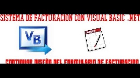 CONTINUAR CON DISEÑO BASICO DEL FORMULARIO - VIDEO 03/08 - FACTURACION CON VISUAL BASIC .NET