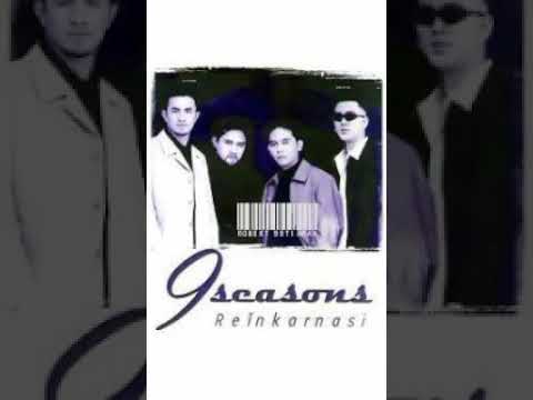 Putar Satu Yang Di Kuingin - 9 Seasons