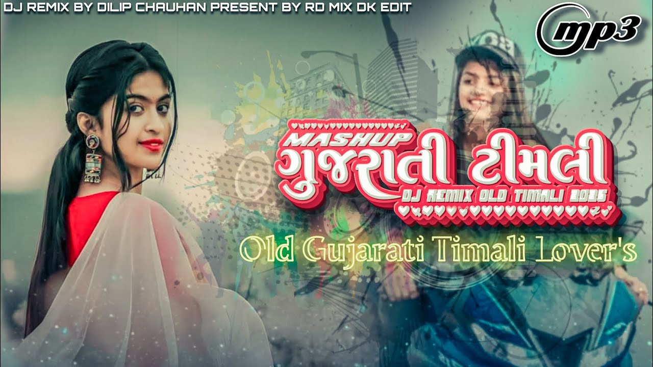 TIMLI MASHUP TIMLI REMIX GUJARATI DJ REMIX TIMLI (DJ REMIX TIMLI ) 2024