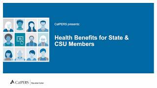 CalPERS Health Benefits for State and CSU