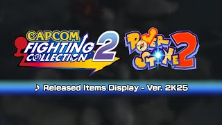 [Capcom Fighting Collection 2] Power Stone 2 Ver. 2K25 Music: Released Items Display