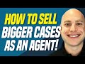 How Insurance Agents Can Sell Bigger Cases Immediately! (Cody Askins &amp; Roy Snarr)