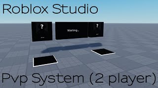 Roblox Studio Open-sourced 1v1 Pvp System [Version 1][Outdated]