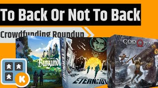 To Back Or Not To Back - God of War, Castles of Burgundy, Tiny Epic Game of Thrones & More!!!