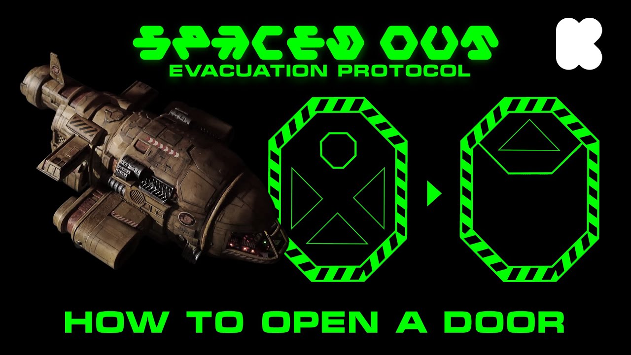 How To Open A Door! | Spaced Out: Evacuation Protocol