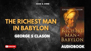 The Richest Man in Babylon (George S. Clason) Audio Book