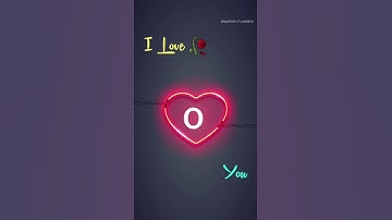 O letter status video #o #love #panther_yt_shorts #Shorts#short Daily 1 or 2 videos. viral #viral #O