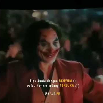 Story Wa Joker Tersenyum Di Balik Kesedihan
