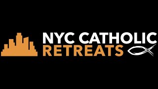 NYC Catholic Retreats Lenten message from Sean Cintron