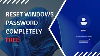 Reset Windows Password Completely FREE