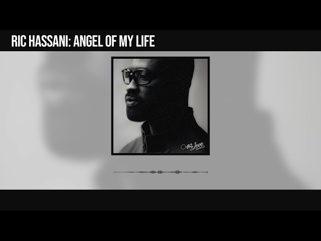 Ric Hassani - Angel Of My Life (Official Audio)