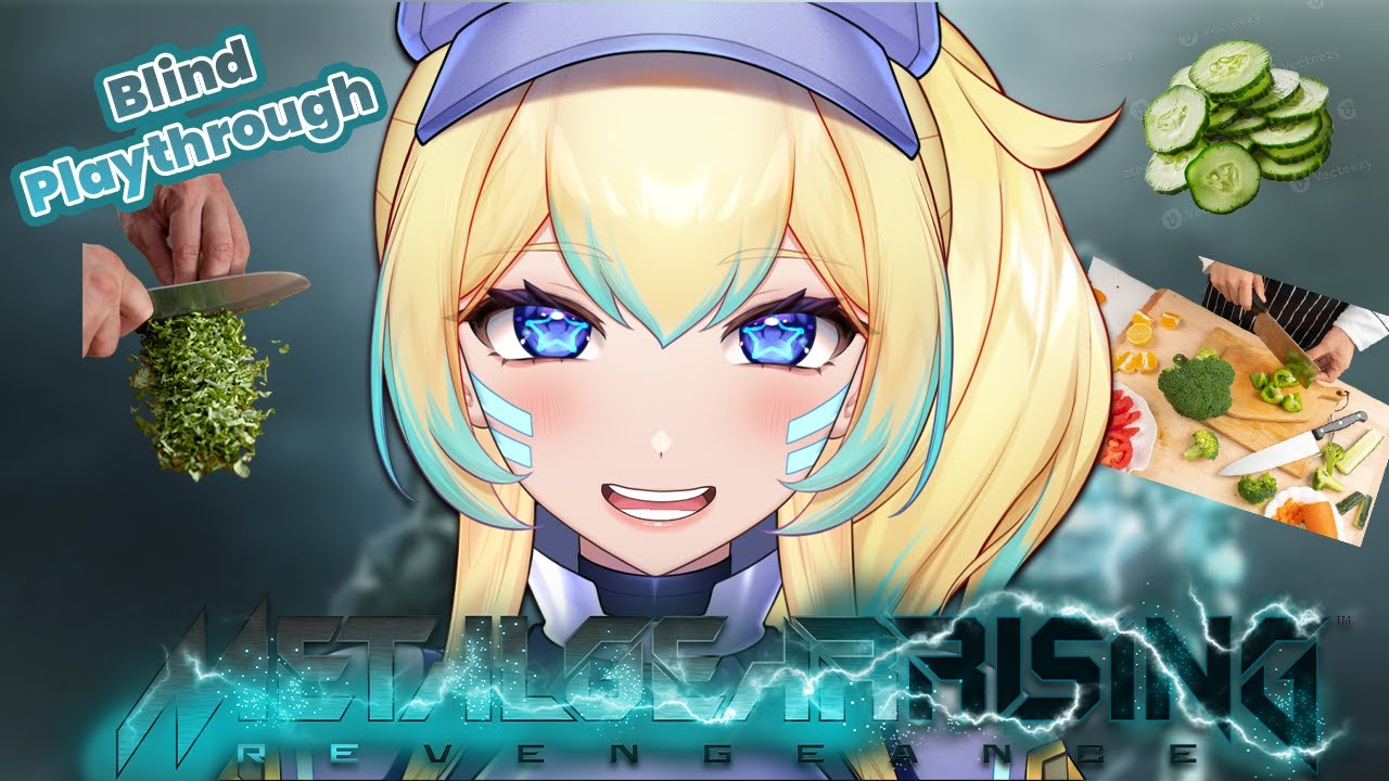 I am wamen and kitchen...I should be GREAT AT THIS RIGHT? | 1st Time Metal Gear Rising Revengeance