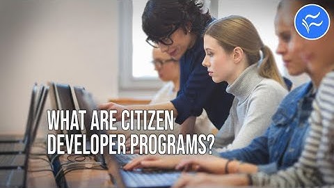 What are citizen developer programs?