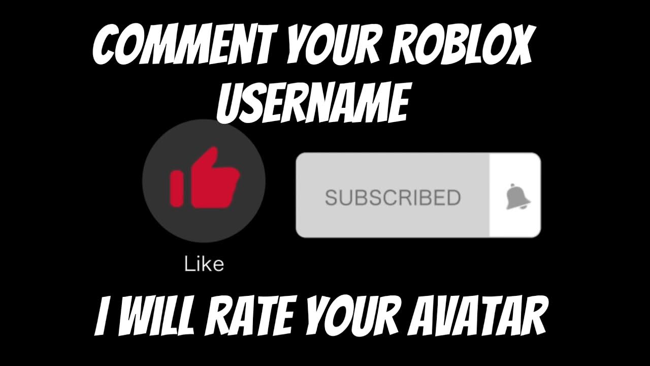 Comment your your Roblox username YouTube