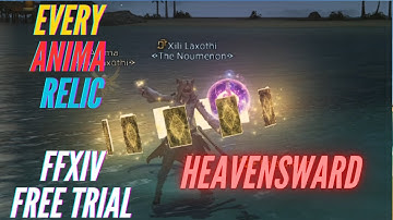 FFXIV - Every Heavensward Anima Relic on Free Trial