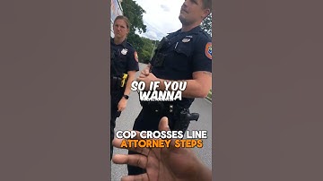 Cop Crosses The Line And Attorneys Step In Immediately