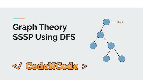 L04 : Single source shortest path (on tree) using DFS | Graph Theory Part 1 | CodeNCode
