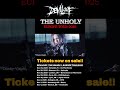 DEVILOOF“THE UNHOLY”EUROPE TOUR 2025