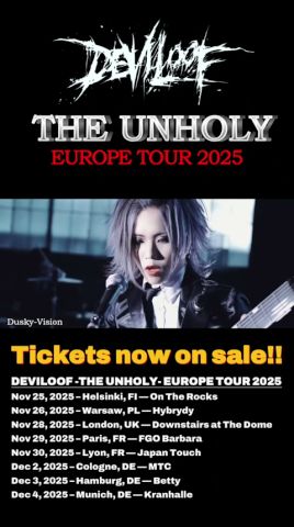 DEVILOOF“THE UNHOLY”EUROPE TOUR 2025