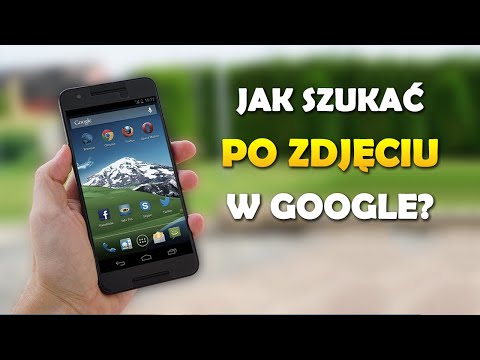 Jak szukać w Google po zdjęciu? Wyszukiwanie zdjeciem w Google!
