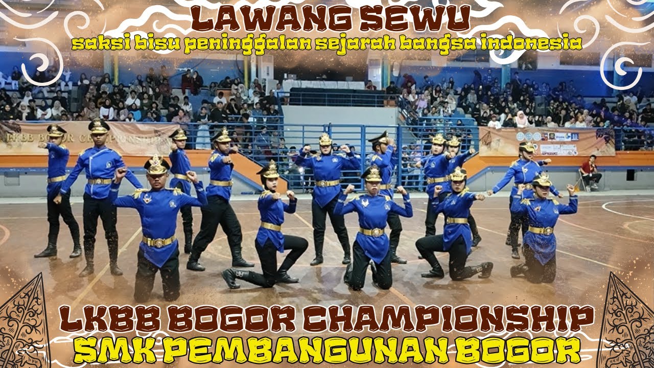 KISAH LAWANG SEWU ... !!! PASKIBRA SMK PEMBANGUNAN BOGOR - BOGOR CHAMPIONSHIP