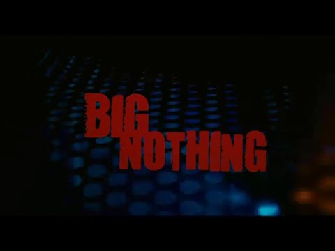 Big Nothing