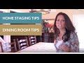 Home Staging Dining Room Tips