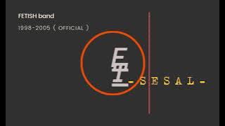 FETISH band - Sesal ( Official Audio )
