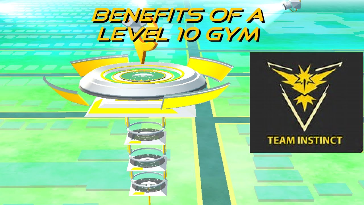 Pokemon Go Benefits of a Level 10 Gym Take Downs & Builds Explained