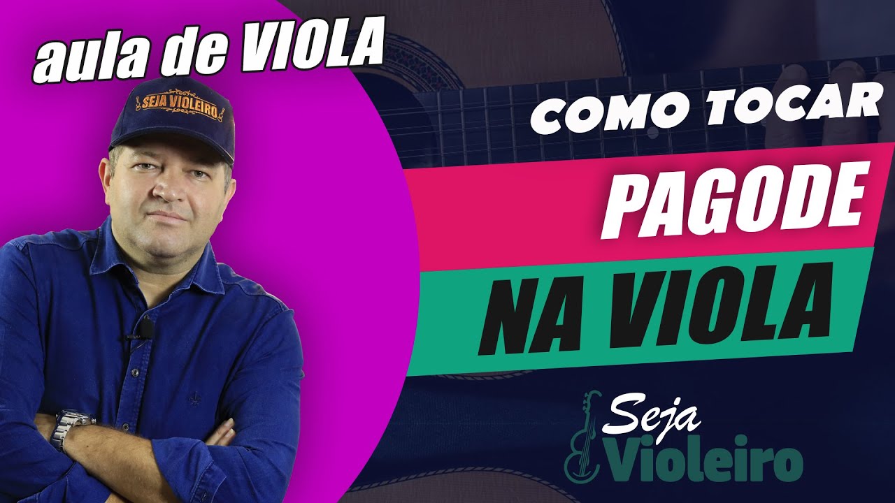 Pagode na Viola Caipira - Aprenda de Maneira Fácil e Descomplicada | Paulo Tavares
