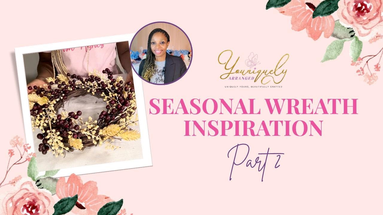 How to Make a Seasonal Wreath | Elegant DIY Door Decor