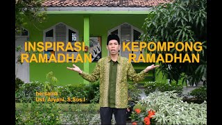 Inspirasi Ramadhan | Kepompong Ramadhan 1441 H