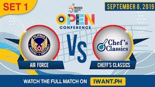 SET 1 | Air Force vs. Chef's Classic | September 8, 2019 (Watch the full game on iWant.ph)