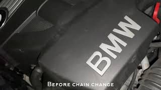 BMW N47 engine chain noise before and after chain change