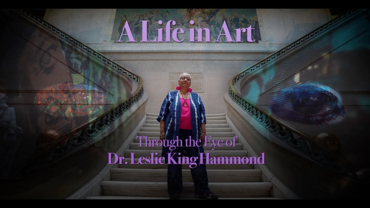 A Life in Art: Through the Eye of Dr. Leslie King Hammond  – Official Trailer