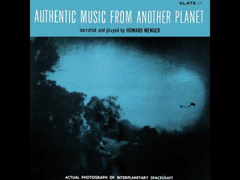Howard Menger - Authentic Music From Another Planet (1957)