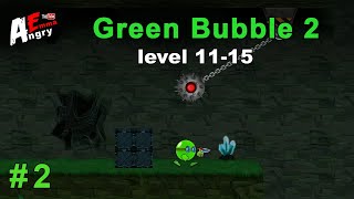 🟢Green Bubble 2 - Gameplay #2 (level 11-15) screenshot 5