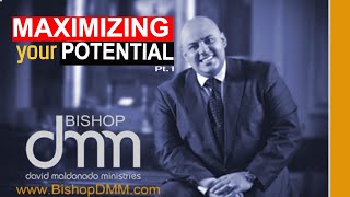 Maximizing Your Potential pt.1